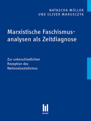cover image of Marxistische Faschismusanalysen als Zeitdiagnose